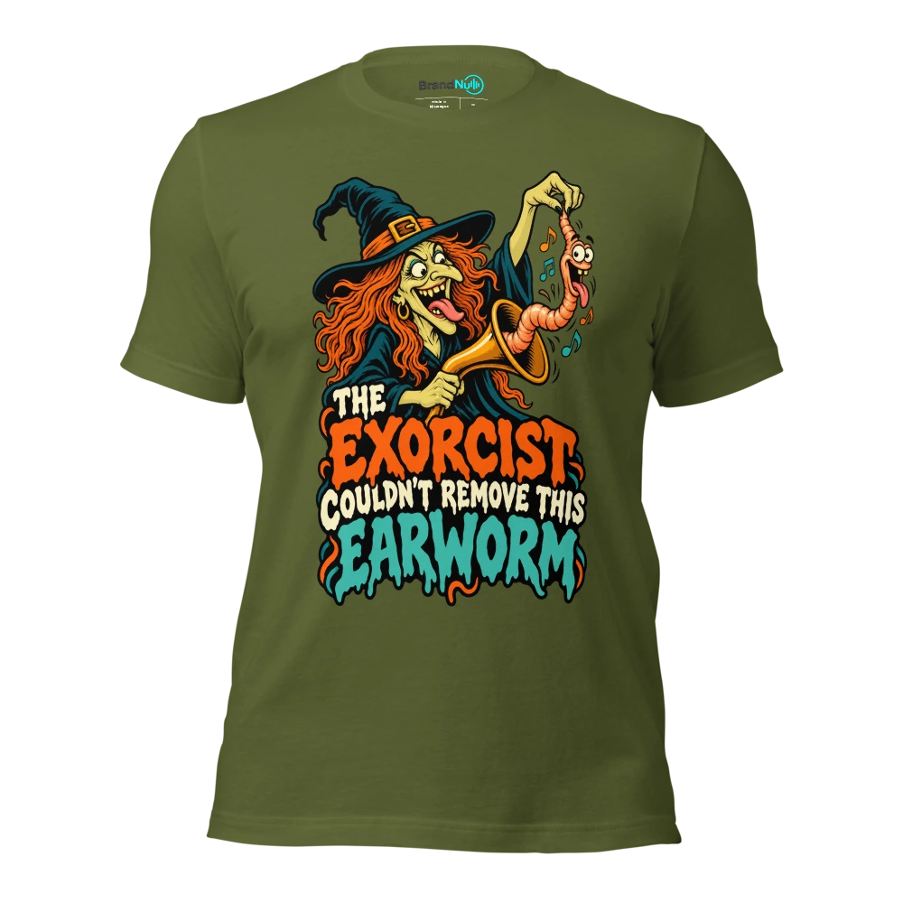 THE EXORCIST COULDN'T REMOVE THIS EARWORM T Shirt Olive Front