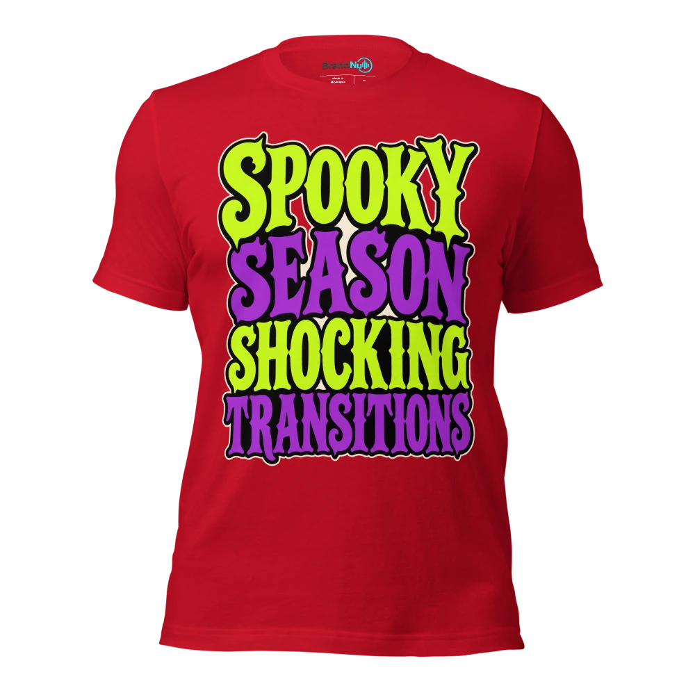 SPOOKY SEASON SHOCKING TRANSITIONS T Shirt Red Front