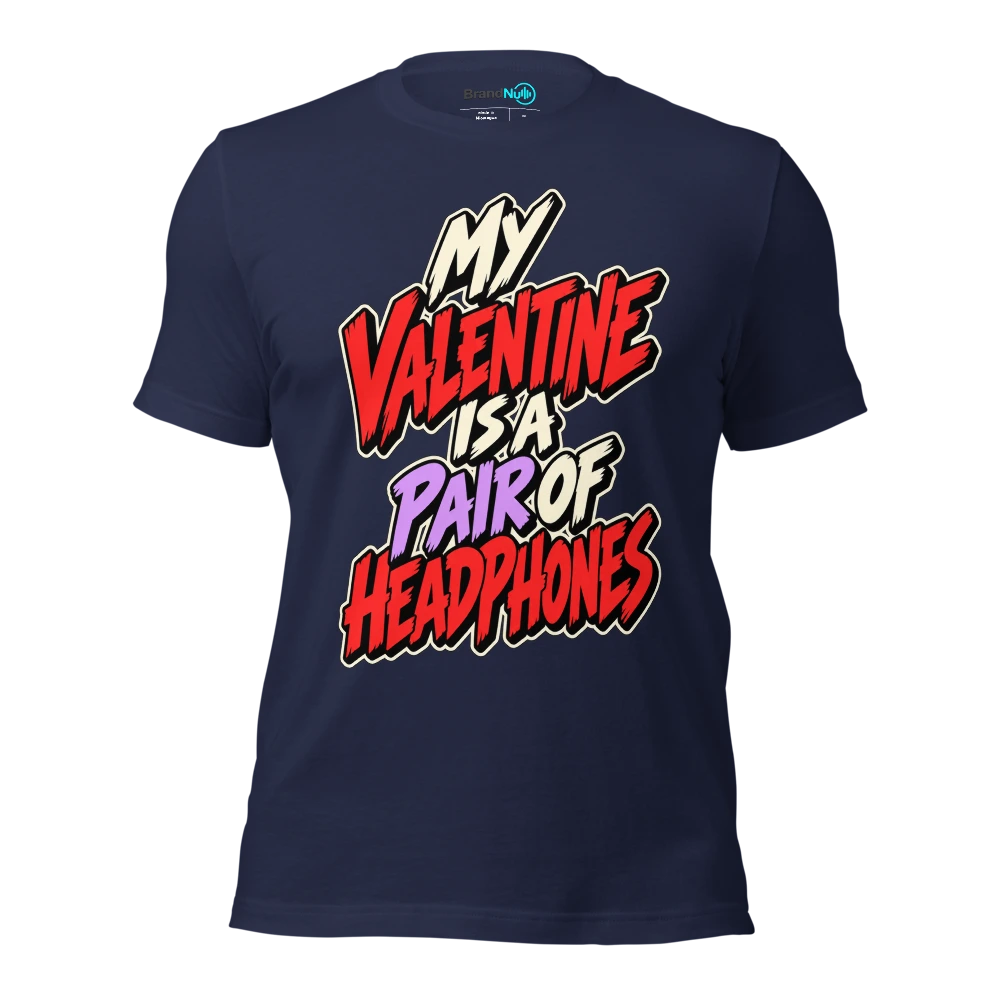 MY VALENTINE IS A PAIR OF HEADPHONES T Shirt Navy Front