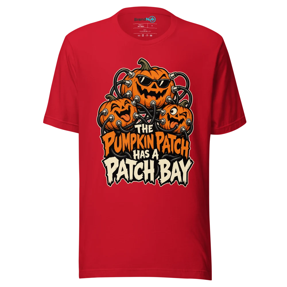 THE PUMPKIN PATCH HAS A PATCH BAY T Shirt Red Front