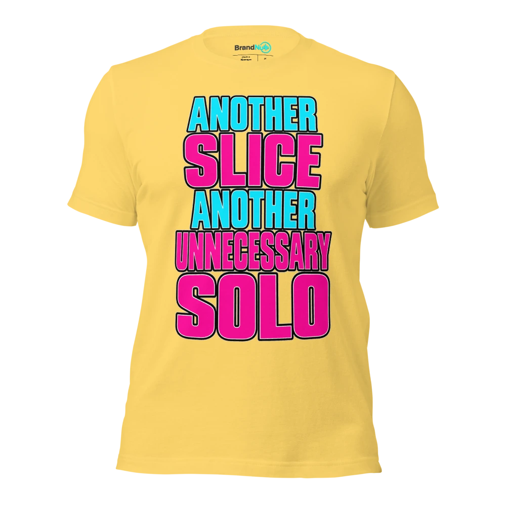 ANOTHER SLICE ANOTHER UNNECESSARY SOLO T Shirt Yellow Front
