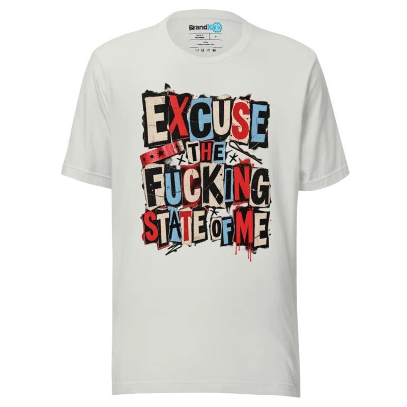 Excuse the State – Rave Slogan T Shirt Silver