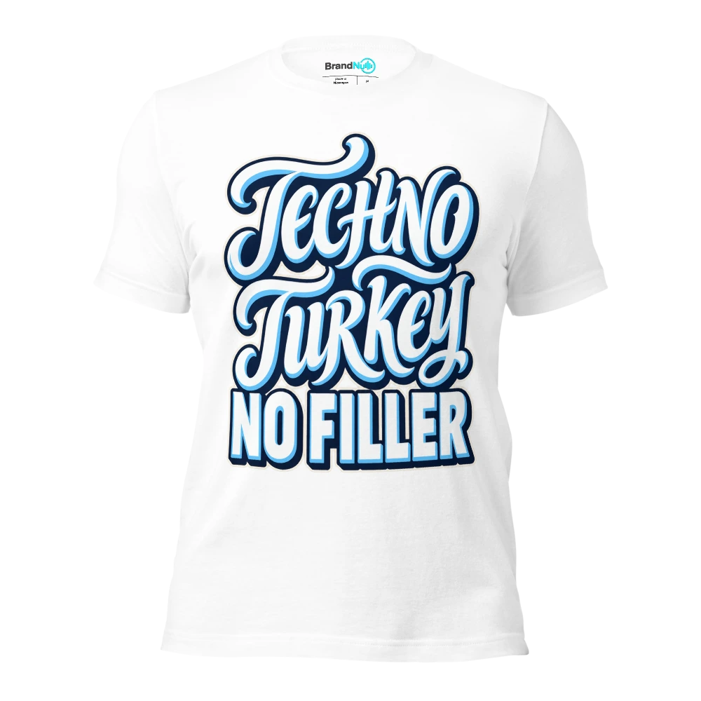TECHNO TURKEY NO FILLER T Shirt White Front