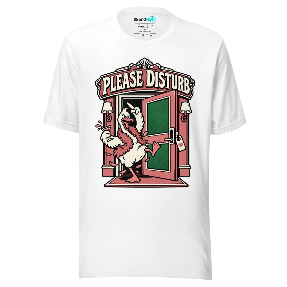 PLEASE DISTURB T Shirt