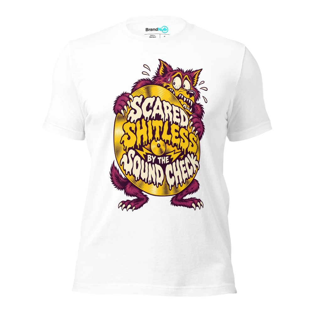 SCARED SHITLESS BY THE SOUND CHECK T Shirt White Front