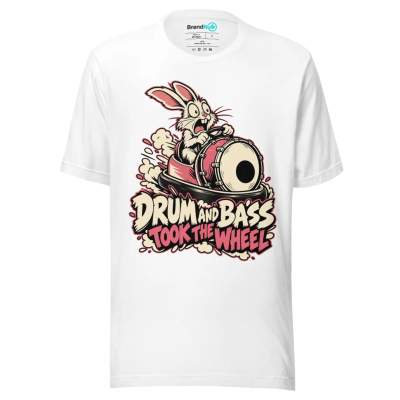 DRUM AND BASS TOOK THE WHEEL T Shirt - White