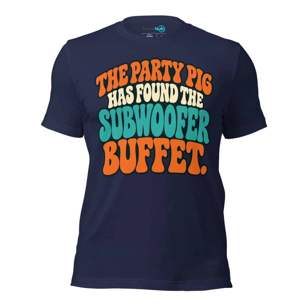 THE PARTY PIG HAS FOUND THE SUBWOOFER BUFFET T Shirt Navy Front