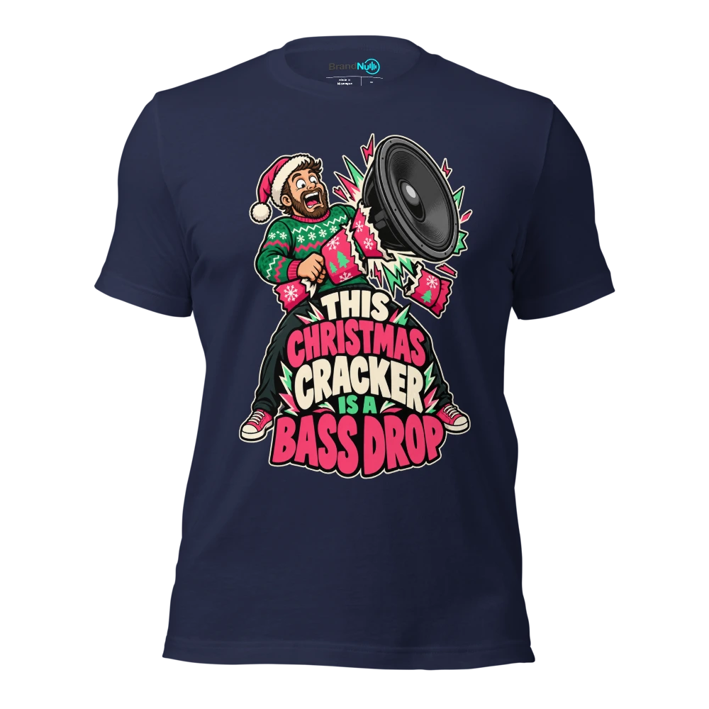 THIS CHRISTMAS CRACKER IS A BASS DROP T Shirt Navy Front