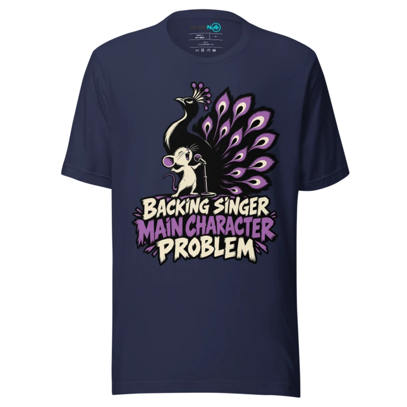 BACKING SINGER MAIN CHARACTER PROBLEM T Shirt - Navy