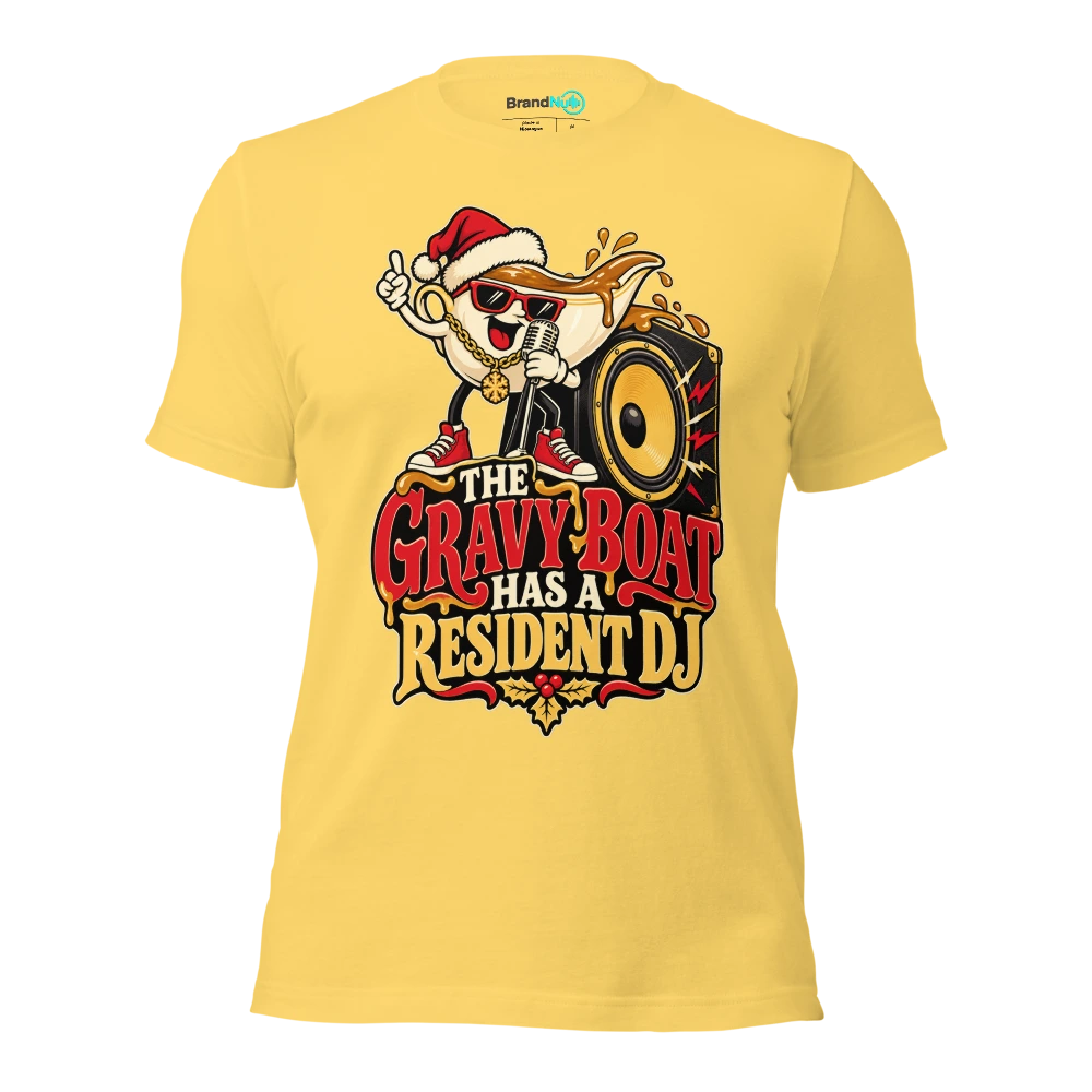 THE GRAVY BOAT HAS A RESIDENT DJ T Shirt Yellow Front