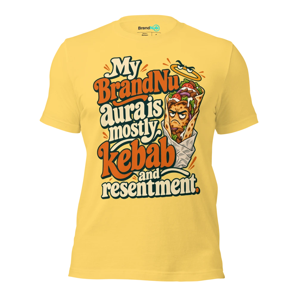 My BrandNu aura is mostly kebab and resentment T Shirt Yellow Front