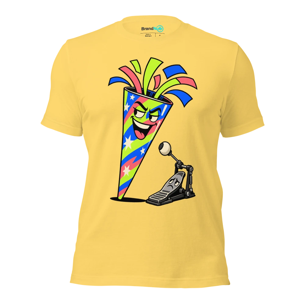 THIS PARTY POPPER HAS MORE PUNCH THAN YOUR KICK T Shirt Yellow Front