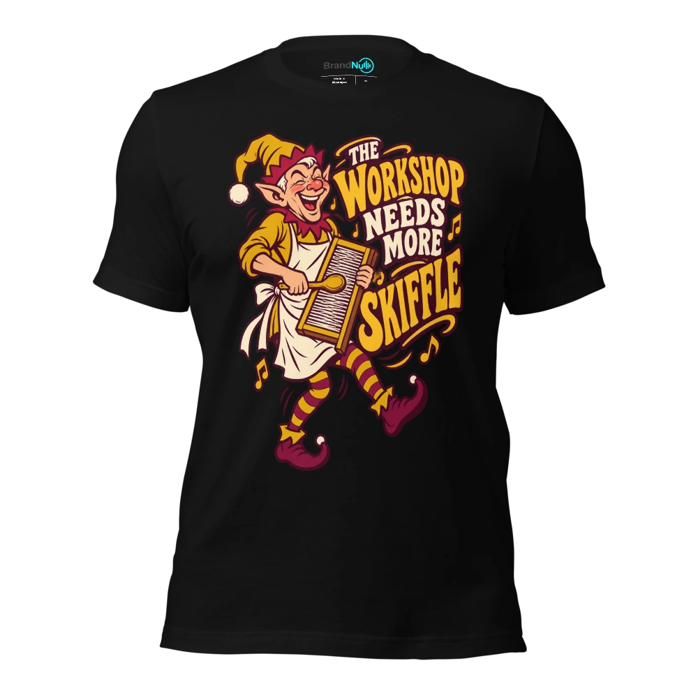 THE WORKSHOP NEEDS MORE SKIFFLE T Shirt Black Front