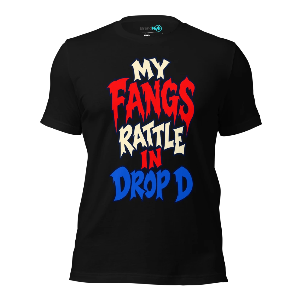 MY FANGS RATTLE IN DROP D T Shirt Black Front