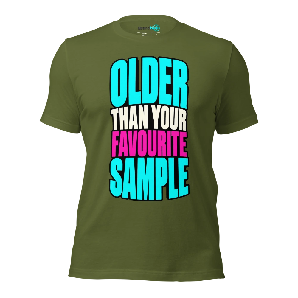 OLDER THAN YOUR FAVOURITE SAMPLE T Shirt Olive Front