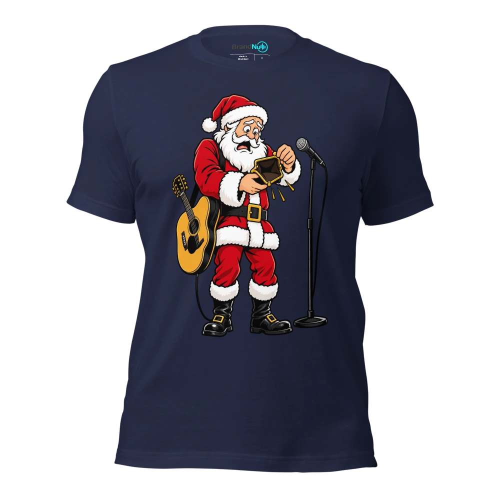 SANTA BROUGHT ME ANOTHER UNPAID GIG T Shirt Navy Front