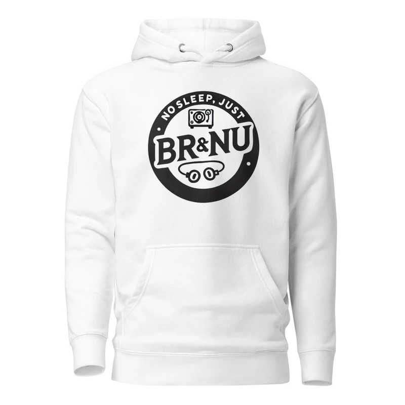 No Sleep Just BR&NU Minimalist Graphic Hoodie - White