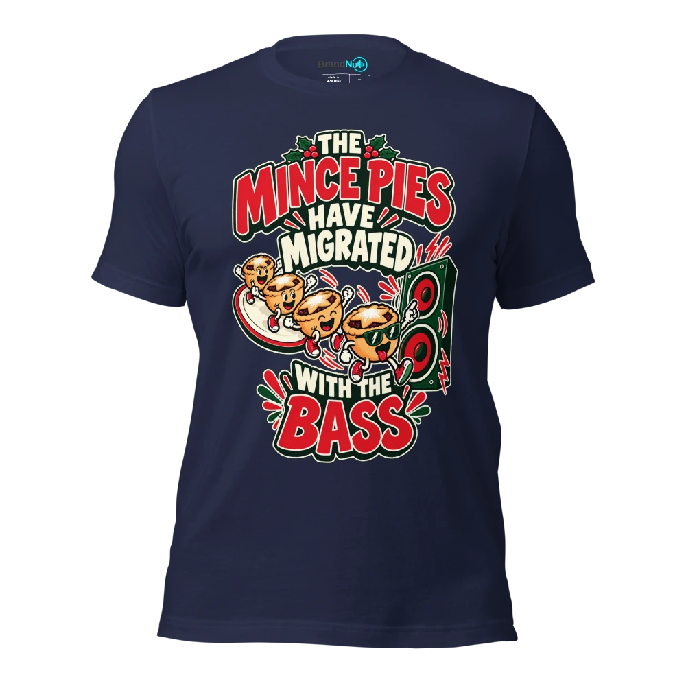 THE MINCE PIES HAVE MIGRATED WITH THE BASS T Shirt Navy Front