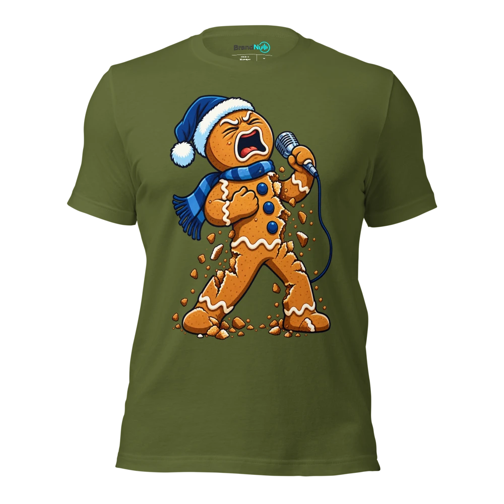 THE GINGERBREAD CHOIR HAS CRUMBLED UNDER PRESSURE T Shirt Olive Front