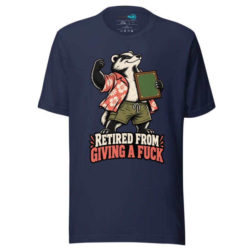RETIRED FROM GIVING A FUCK T Shirt - Navy