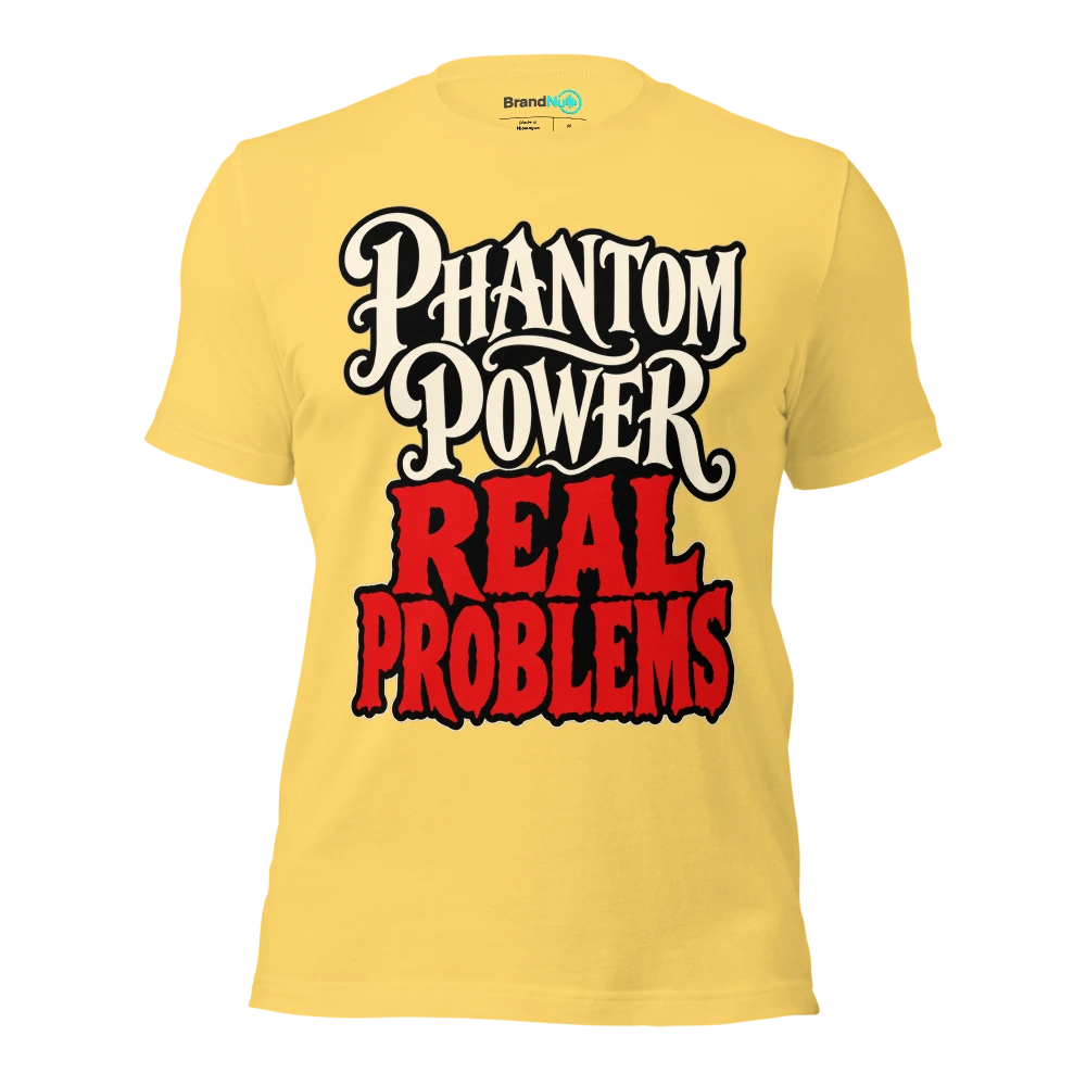 PHANTOM POWER REAL PROBLEMS T Shirt - Yellow - front - Ghost 2