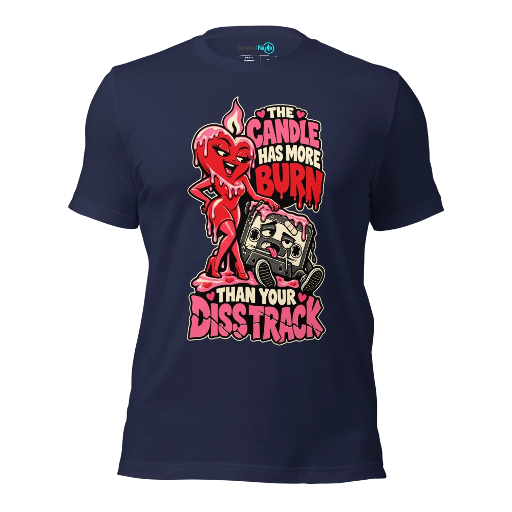 THE CANDLE HAS MORE BURN THAN YOUR DISS TRACK T Shirt Navy Front
