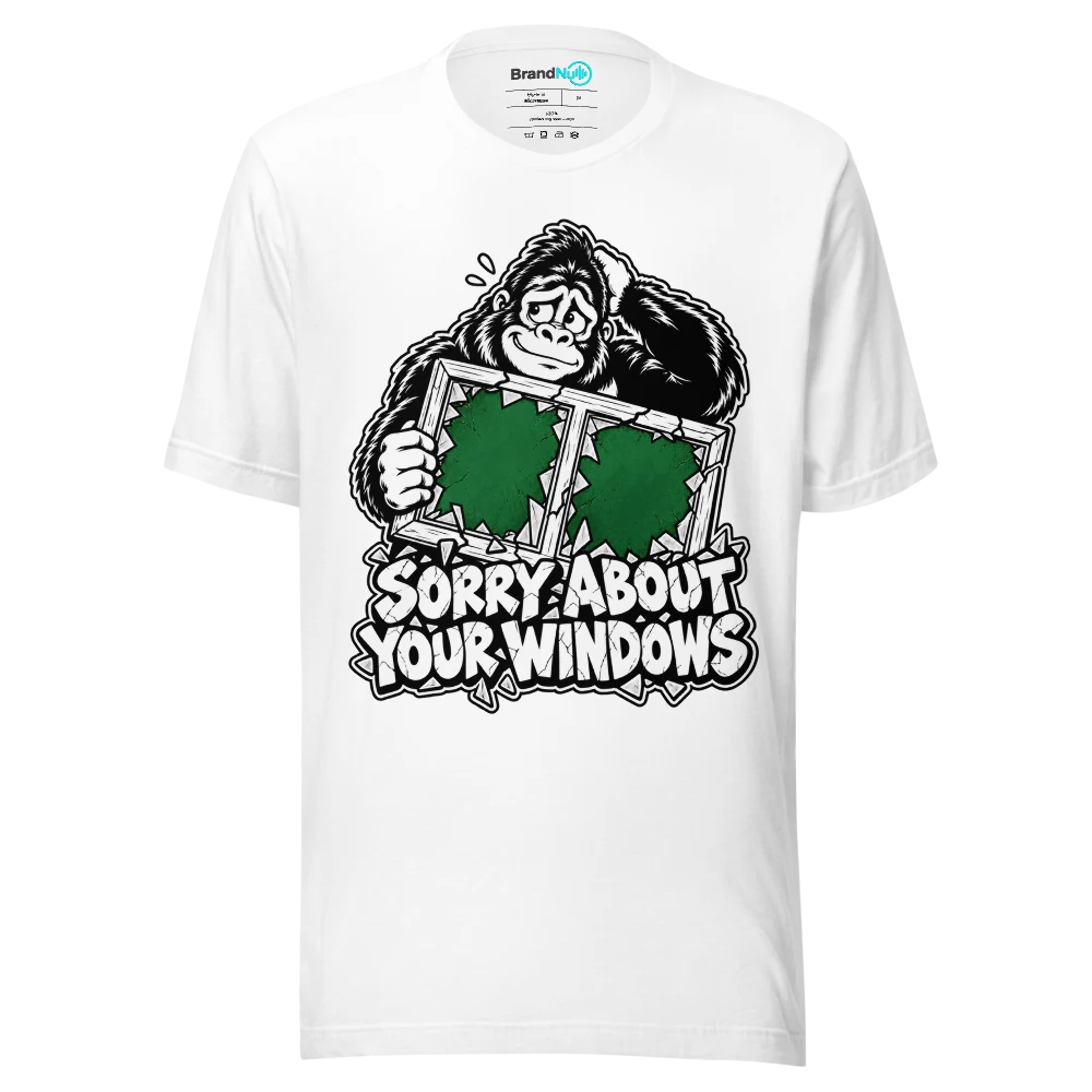SORRY ABOUT YOUR WINDOWS T Shirt