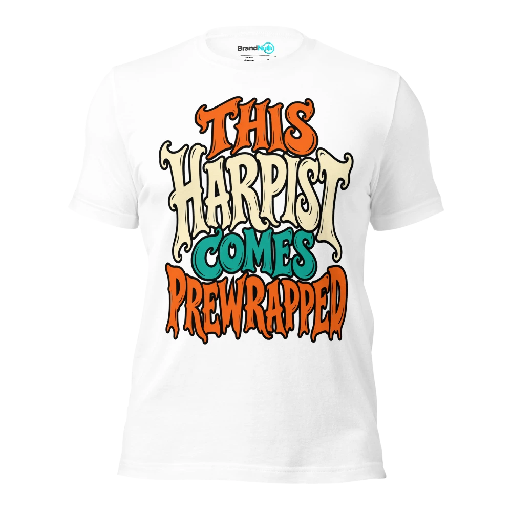 THIS HARPIST COMES PREWRAPPED T Shirt White Front