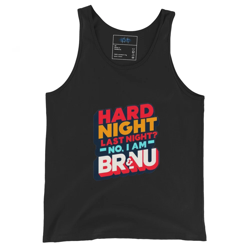 Hard Night? Nah, I'm Brand New" Retro Tank Top