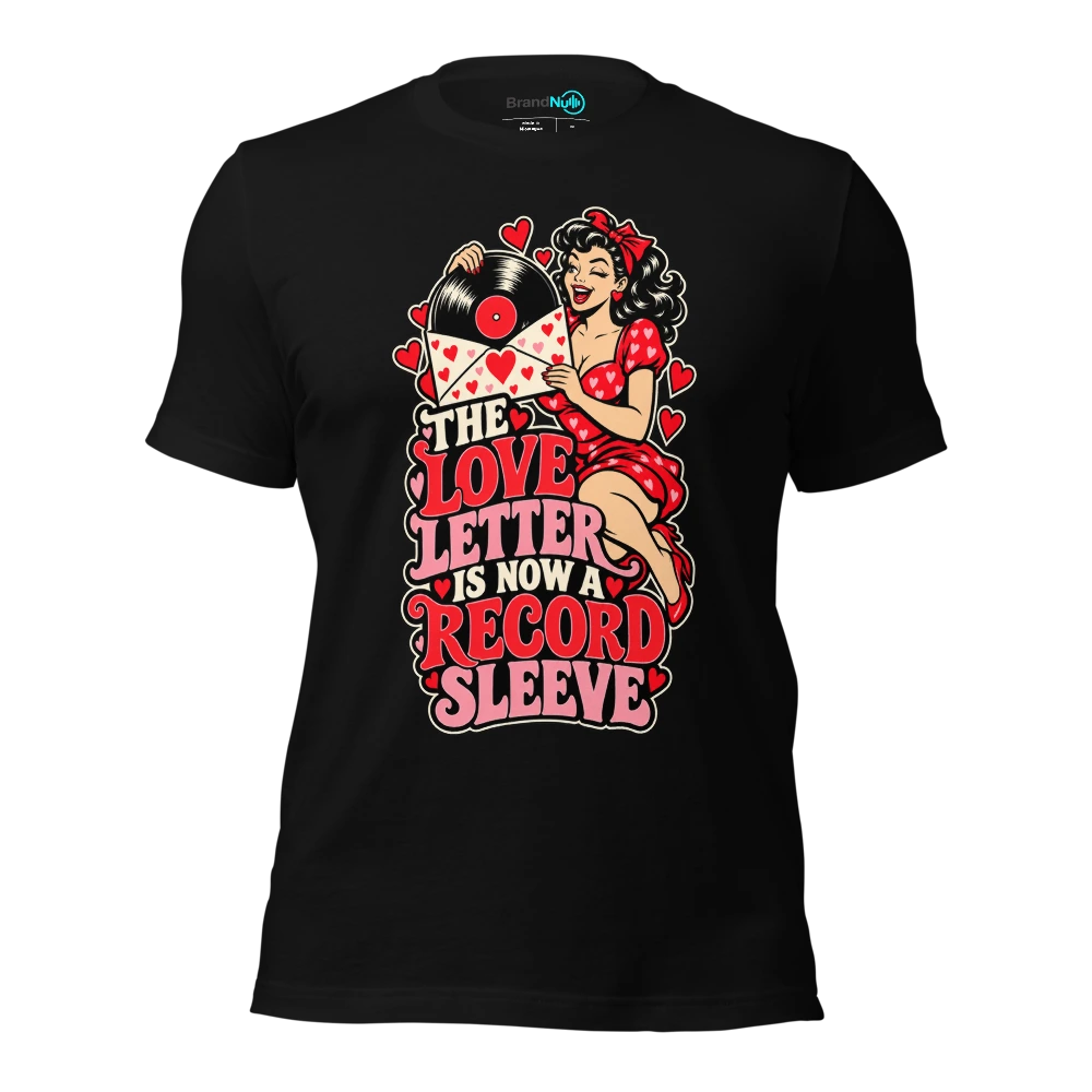 THE LOVE LETTER IS NOW A RECORD SLEEVE T Shirt Black Front