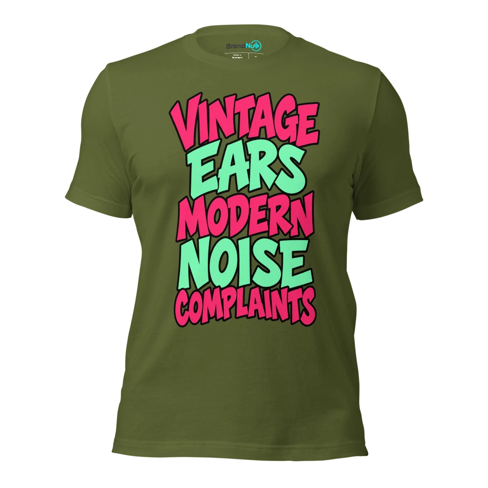 VINTAGE EARS MODERN NOISE COMPLAINTS T Shirt Olive Front