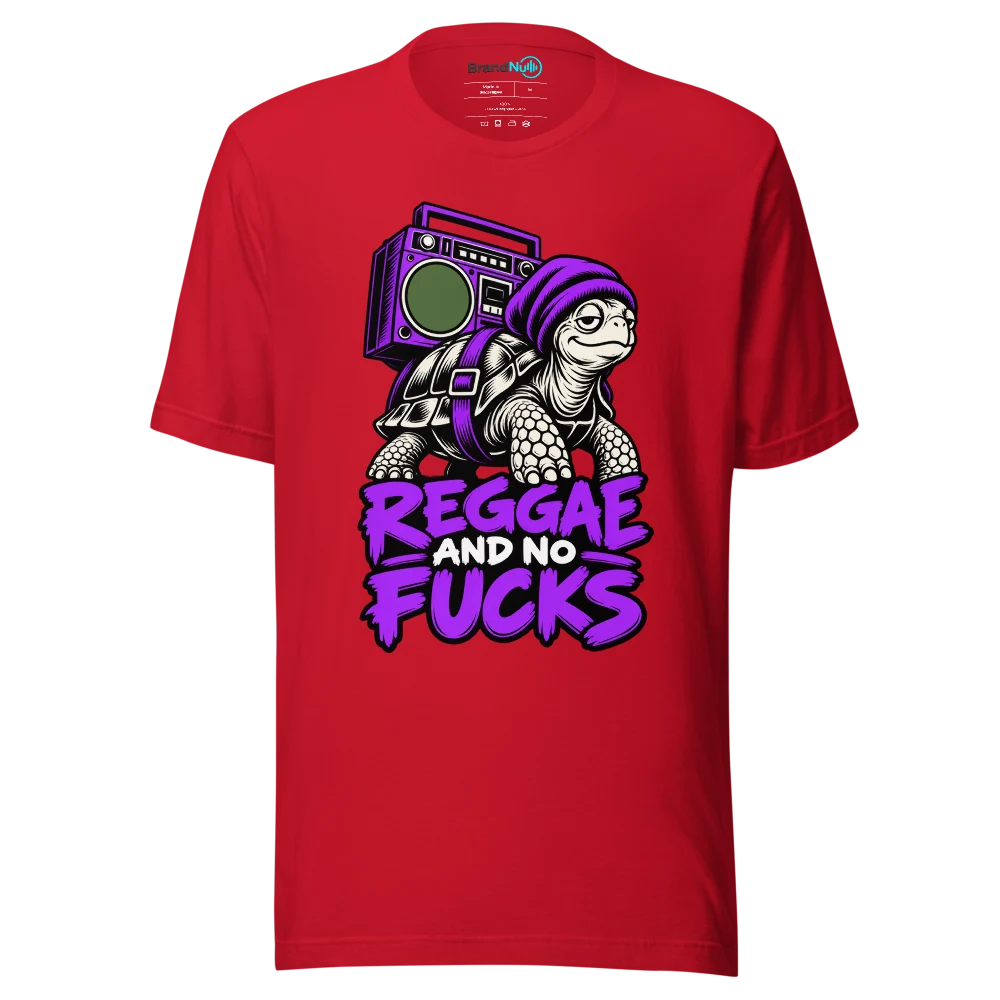 REGGAE AND NO FUCKS T Shirt Red Front