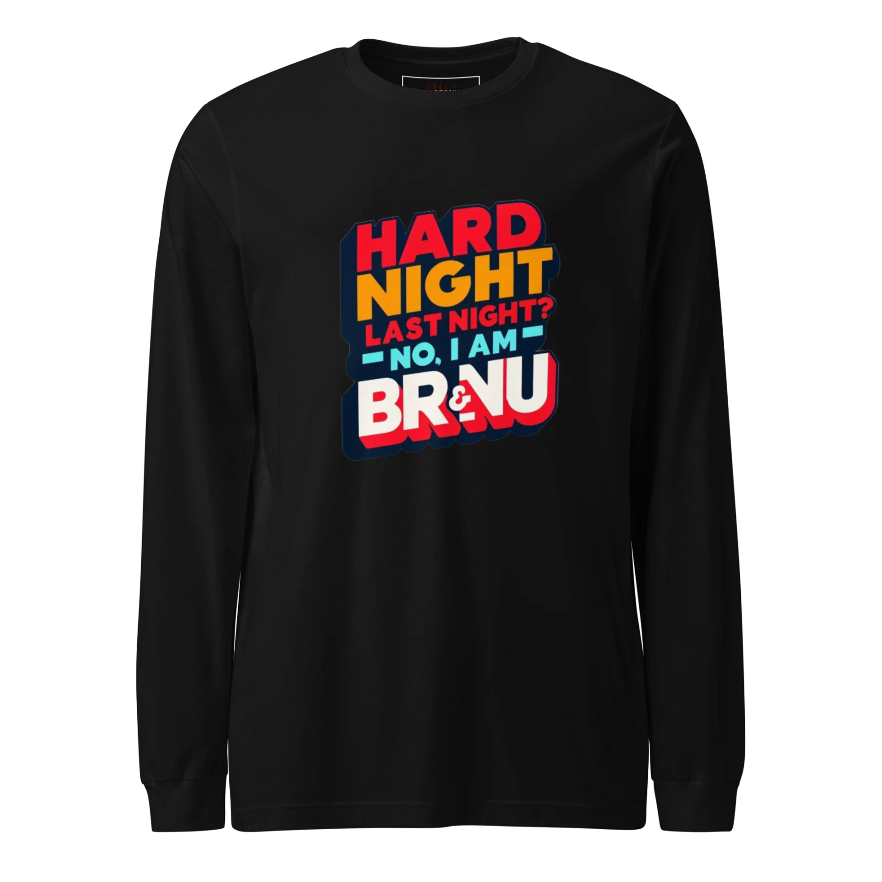 Hard Night Bold Retro Long Sleeve Tee