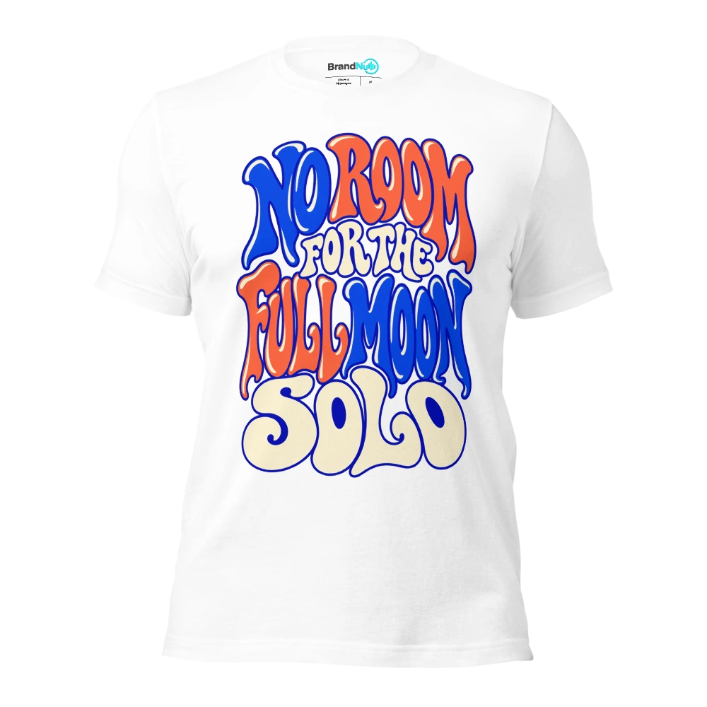 NO ROOM FOR THE FULL MOON SOLO T Shirt White Front