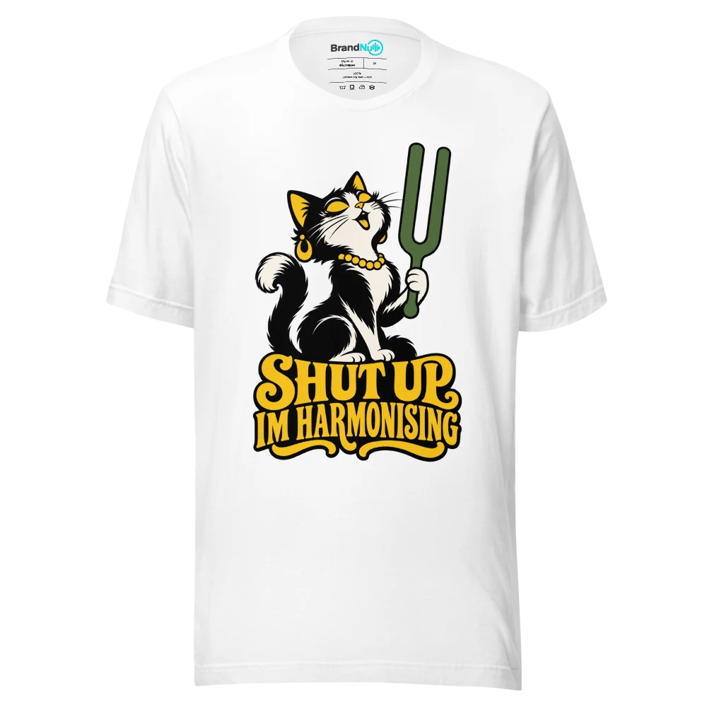 SHUT UP IM HARMONISING T Shirt