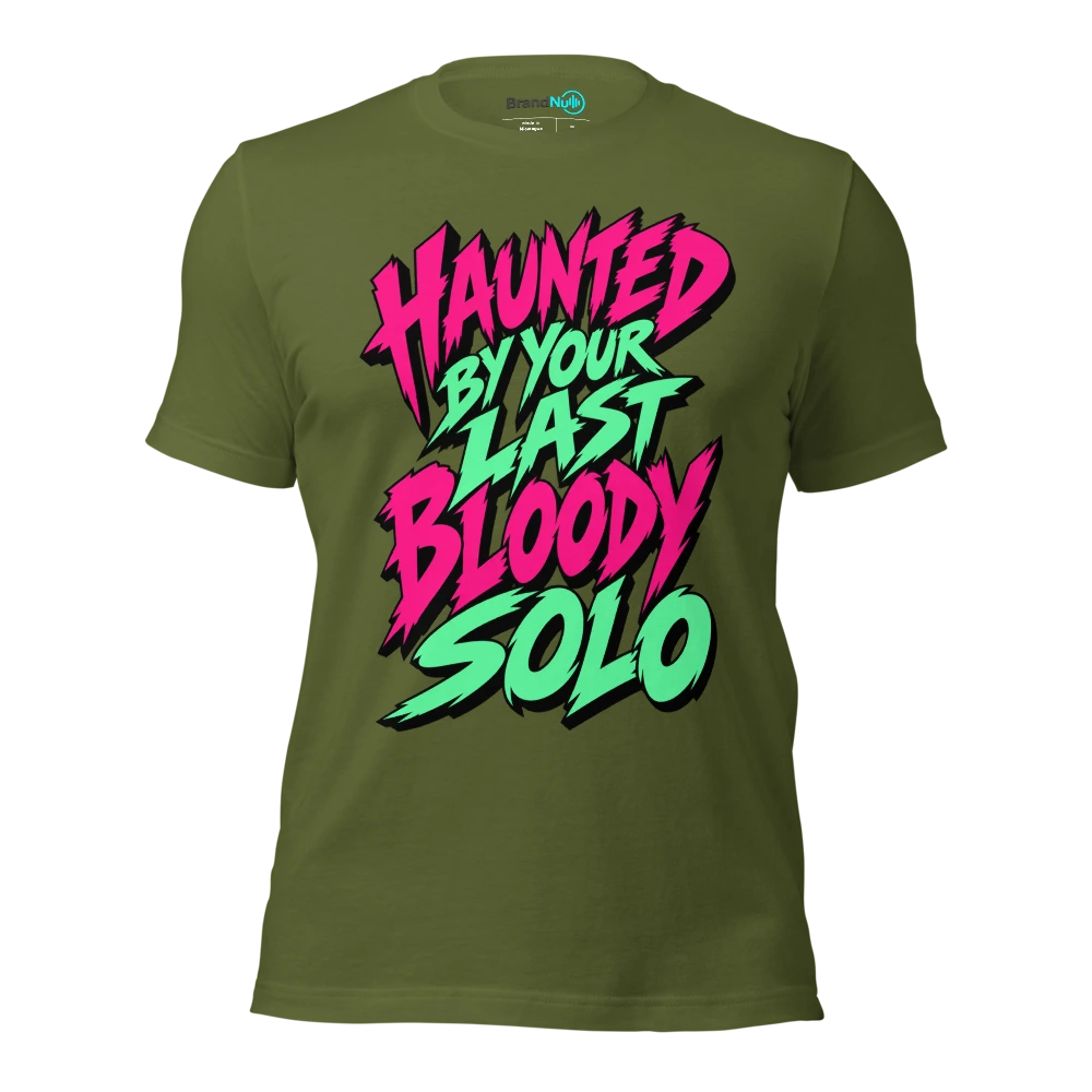 HAUNTED BY YOUR LAST BLOODY SOLO T Shirt Olive Front