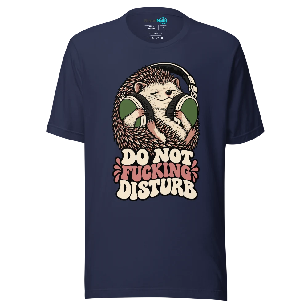 DO NOT FUCKING DISTURB T Shirt Navy Front