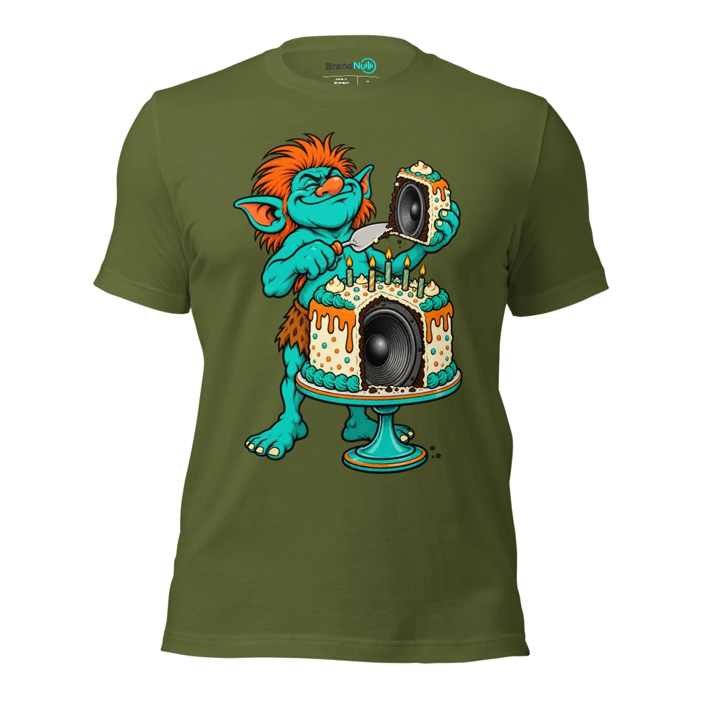 THE PARTY TROLL HAS PUT A SPEAKER IN THE CAKE T Shirt Olive Front