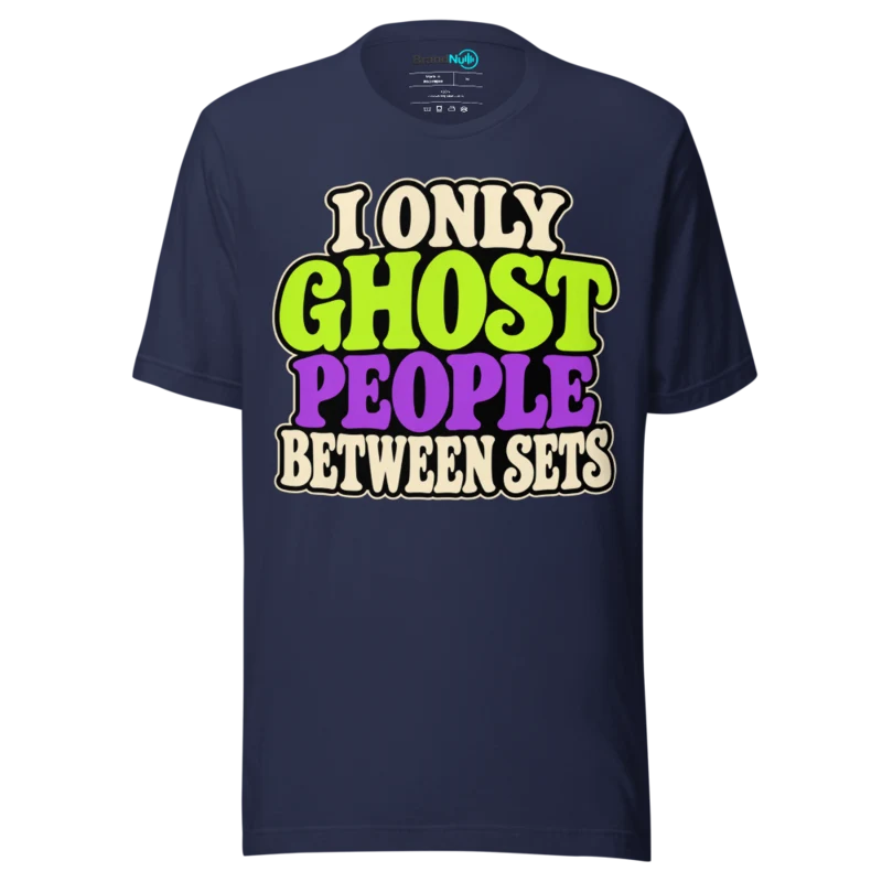 I ONLY GHOST PEOPLE BETWEEN SETS T Shirt - Navy