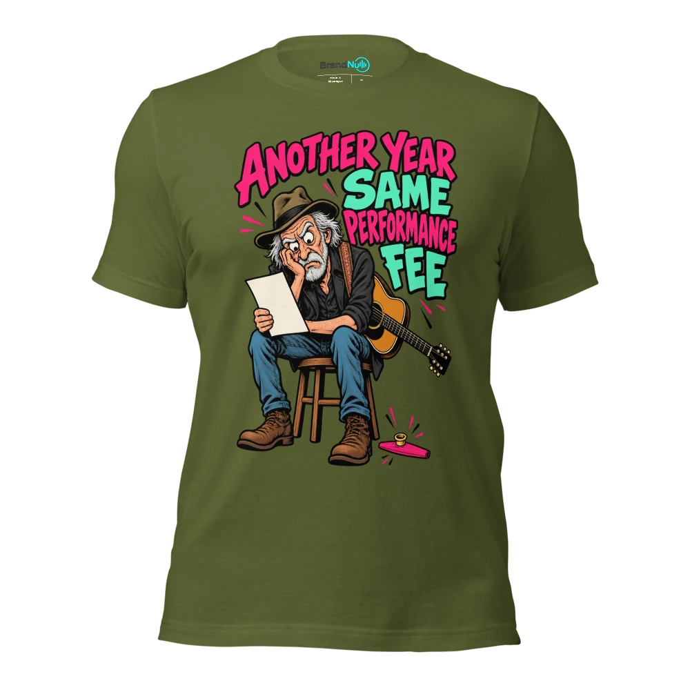 ANOTHER YEAR SAME PERFORMANCE FEE T Shirt Olive Front