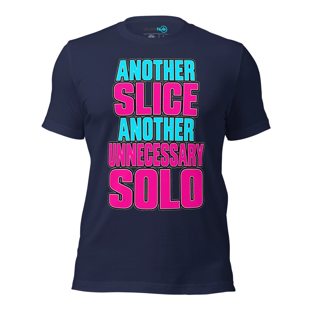 ANOTHER SLICE ANOTHER UNNECESSARY SOLO T Shirt Navy Front