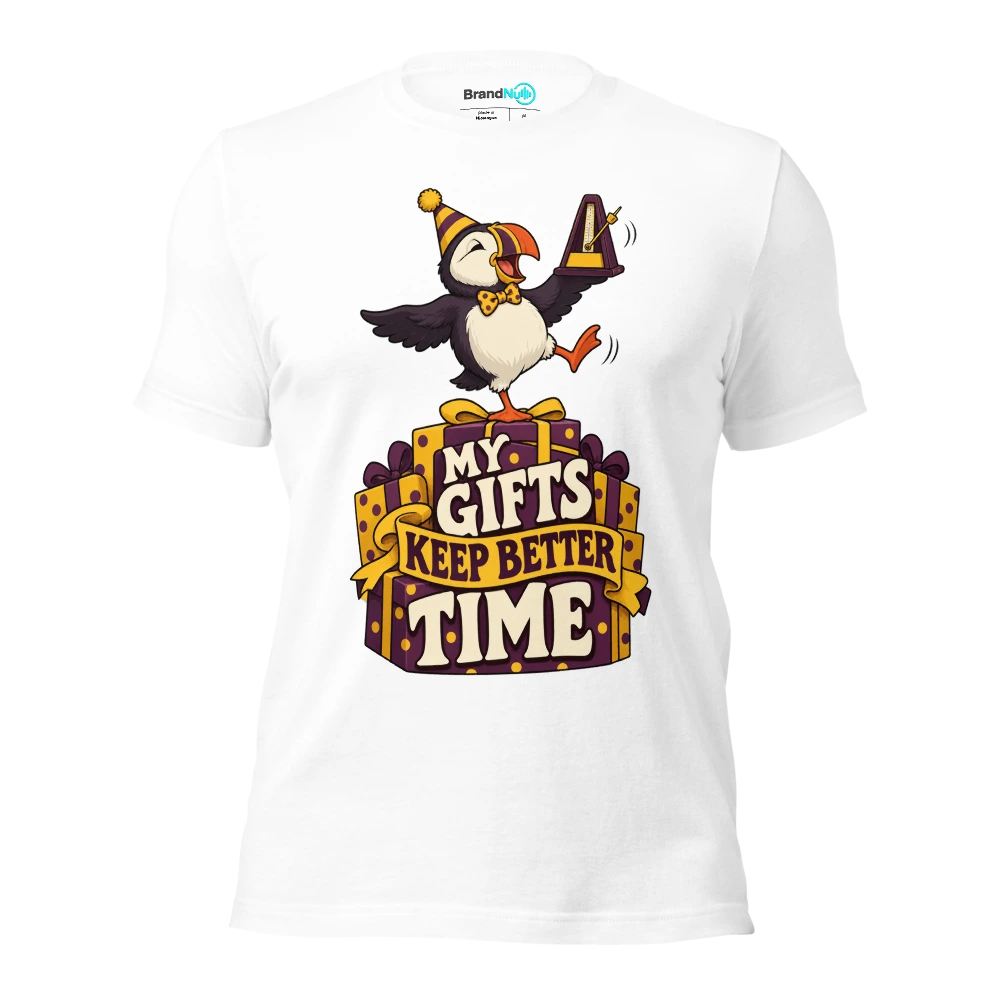 MY GIFTS KEEP BETTER TIME T Shirt White Front