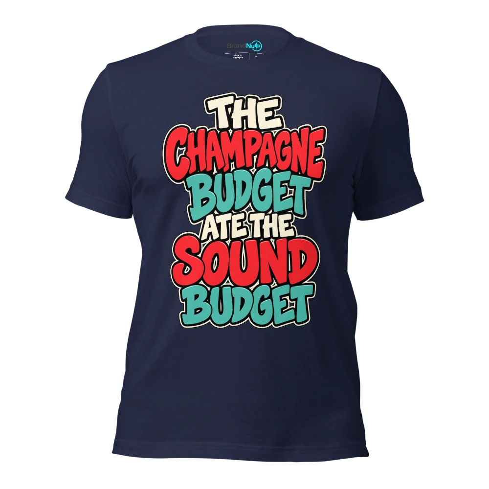 THE CHAMPAGNE BUDGET ATE THE SOUND BUDGET T Shirt Navy Front