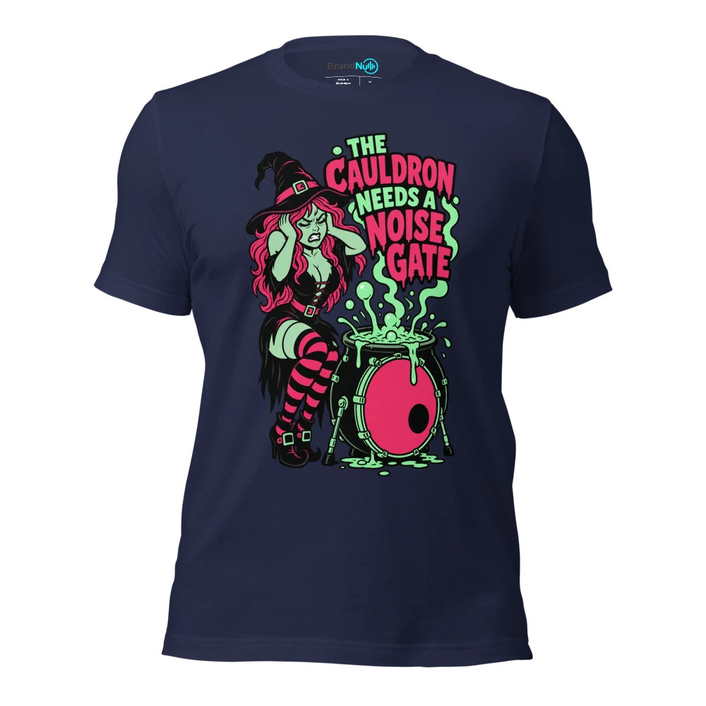 THE CAULDRON NEEDS A NOISE GATE T Shirt Navy Front
