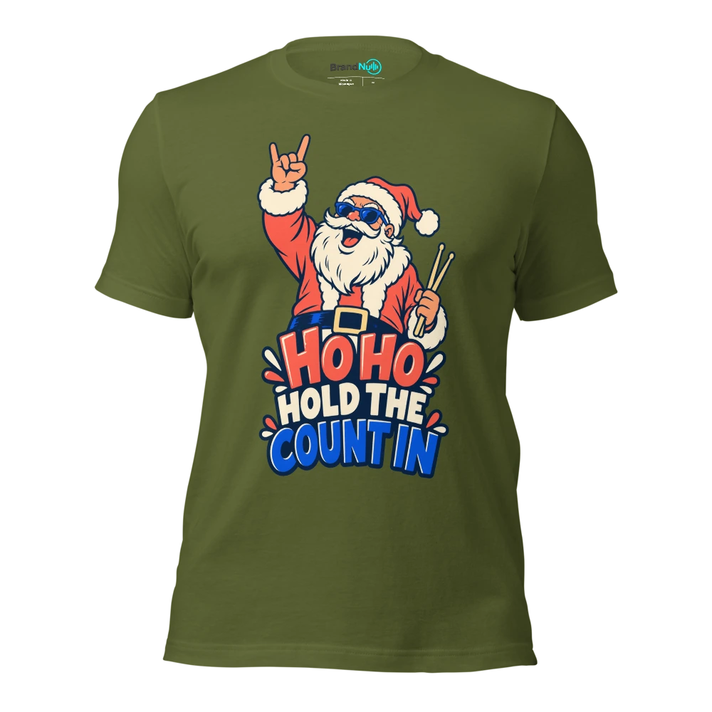 HO HO HOLD THE COUNT IN T Shirt Olive Front