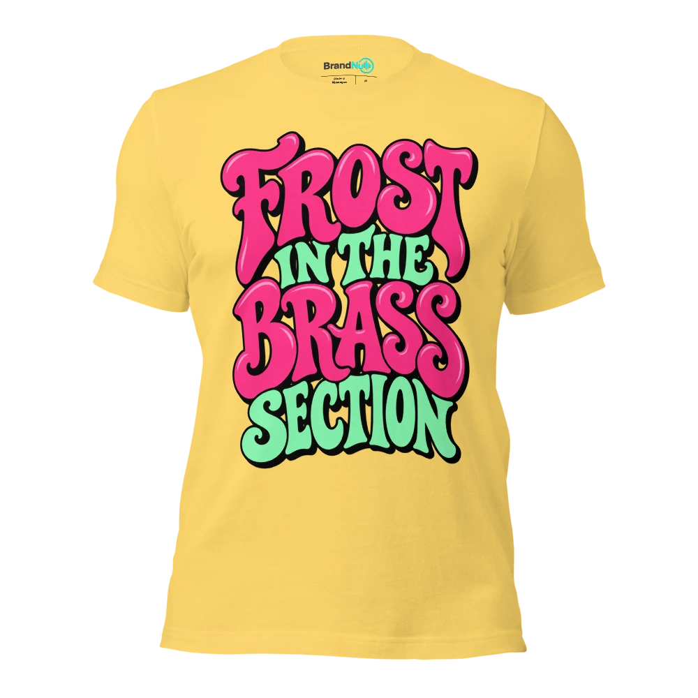 FROST IN THE BRASS SECTION T Shirt Yellow Front
