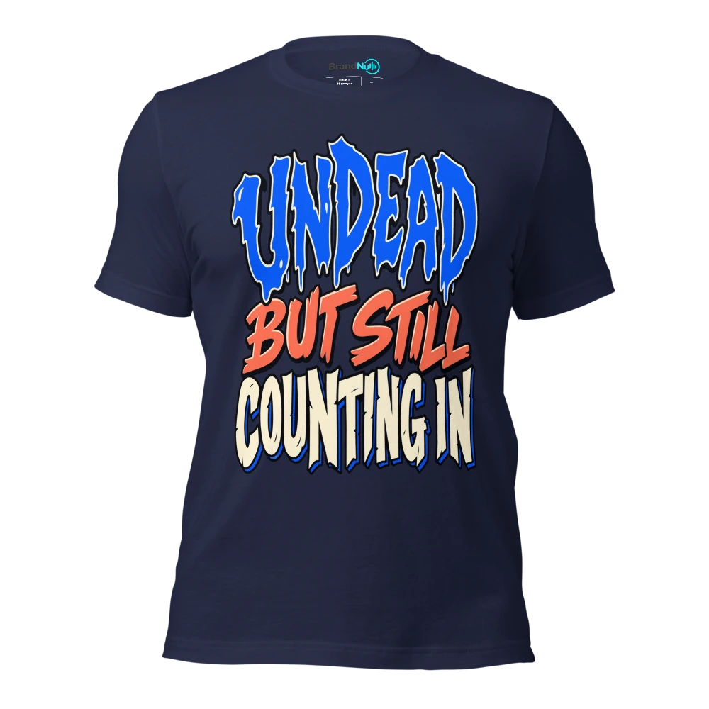 UNDEAD BUT STILL COUNTING IN T Shirt Navy Front
