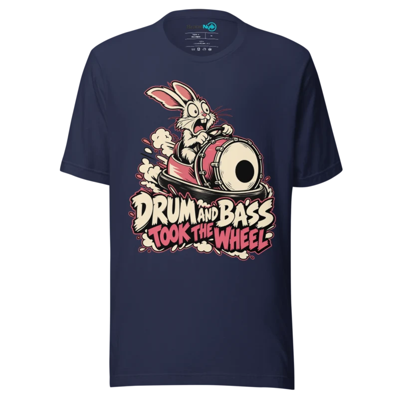 DRUM AND BASS TOOK THE WHEEL T Shirt - Navy