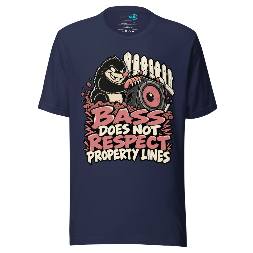 BASS DOES NOT RESPECT PROPERTY LINES T Shirt Navy Front