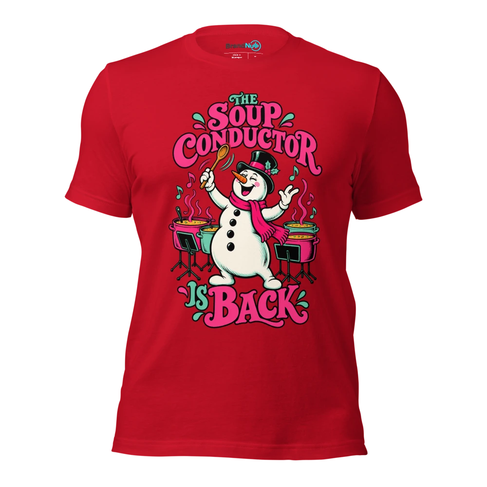 THE SOUP CONDUCTOR IS BACK T Shirt Red Front